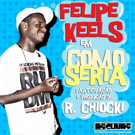 Espirito do Rap apresenta: Felipe Keels